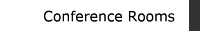 Conference Rooms 